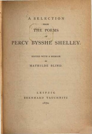 A selection from the poems of Percy Bysshe Shelley