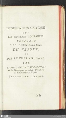 Dissertation Critique Sur Les Opinions Courantes Touchant Les Phénomènes Du Vésuve, Et Des Autres Volcans