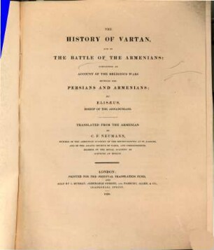 The history of Vardan and of the battle of Armenians : containing an account of the religious wars between the Persians and Armenians