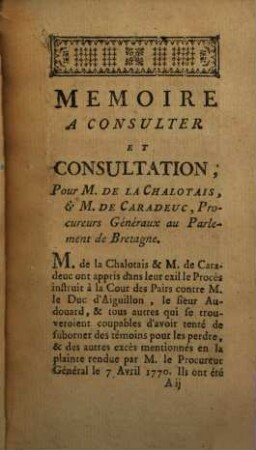 Mémoire a consulter et consultation pour M. de La Chalotais et Caradeuc