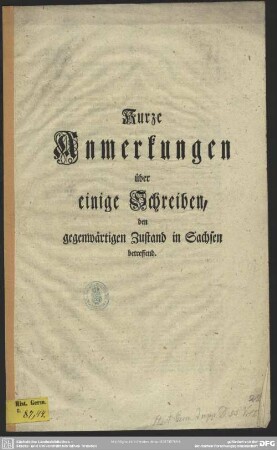 Kurze Anmerkungen über einige Schreiben, den gegenwärtigen Zustand in Sachsen betreffend