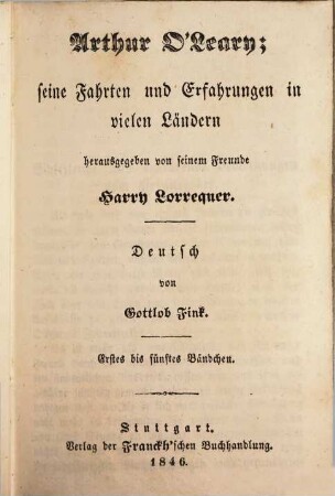 Arthur O'Leary : seine Fahrten und Erfahrungen in vielen Ländern, 1/5