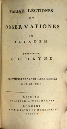 Variae lectiones et observationes in Iliadem. 2,3, Lib. XX - XXIV