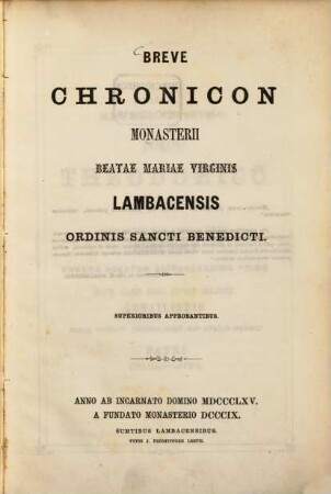 Breve chronicon monasterii beatae Mariae virginis Lambacensis ordinis Sancti Benedicti