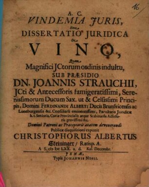 Vindemia Iuris, Sive Dissertatio Iuridica De Vino