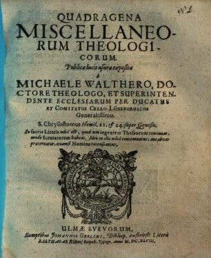 Quadragena miscellaneorum theologicorum