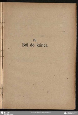 IV. Bój do kónca