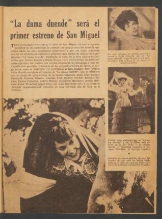 "La dama duende" será el primer estreno de San Miguel