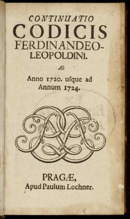 [1]: Continuatio codicis Ferdinandeo-Leopoldini. [1]