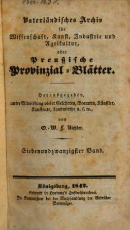 Vaterländisches Archiv für Wissenschaft, Kunst, Industrie und Agrikultur oder Preußische Provinzial-Blätter. 27, 27. 1842