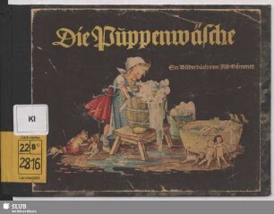 Die Puppenwäsche : ein Bilderbuch