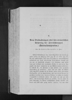 V. Neue Beobachtungen über den animalischen Ursprung der Sternschnuppen ( Batrachomycetes )