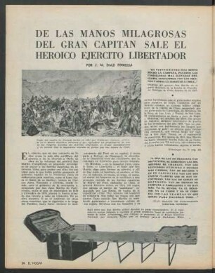 De las manos milagrosas del gran capitán sale el héroico ejercito libertador