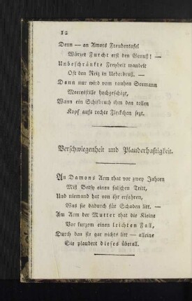 Verschwiegenheit und Plauderhaftigkeit.