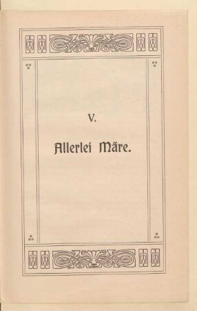 V. Allerlei Märe