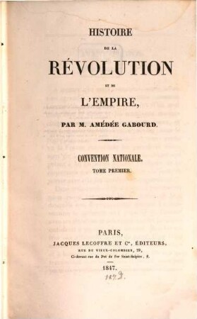 Histoire de la rèvolution et de l'empire. 3