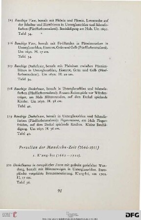 Porzellan der Mandschu-Zeit (1644-1911) (Nr. 520-605)