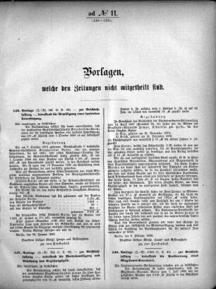 Anlage: ad No.11. (146-159.), Vorlagen, welche den Zeitungen nicht mitgeteilt sind