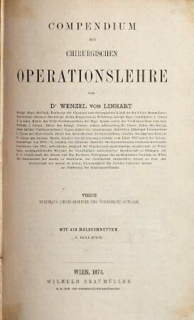Compendium der chirurgischen Operationslehre. 1