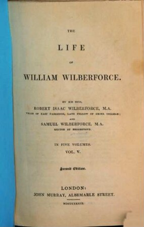 The life of William Wilberforce : in Five Volumes, 5