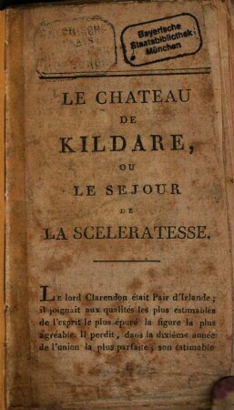 Le Château de Kildare, ou le séjour de la scélératesse