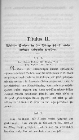 Titulus II. Welche Sachen in die Bürgerschafft nicht mögen gebracht werden.