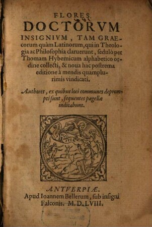 Flores omnium Doctorum, qui in theologia et Philosophia claruerunt