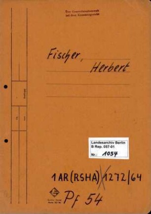 Personenheft Herbert Fischer (*29.12.1910), SS-Obersturmführer