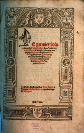 Des choses dignes des memoires advenues : tant es pays de France, Angleterre, Flandres, Espaigne que Escoce et autre lieux circonvoisins. 1