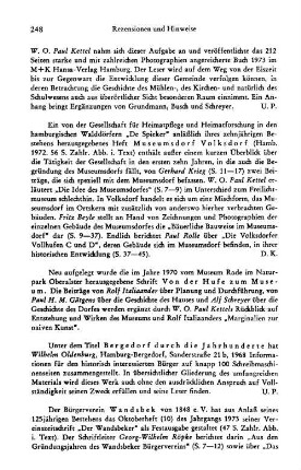 Museumsdorf Volksdorf, hrsg. von "De Spieker", Gesellschaft für Heimatpflege und Heimatforschung in den hamburgischen Walddörfern anläßlich ihres zehnjährigen Bestehens : 1. Aufl, Hamburg, M + K Hansa-Verl., 1972