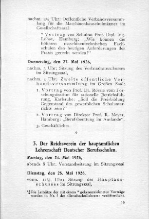 3. Der Reichsverein der hauptamtlichen Lehrerschaft Deutscher Berufsschulen.