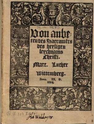 Von Anbeten des Sacraments des heyligen Leychnams Christi