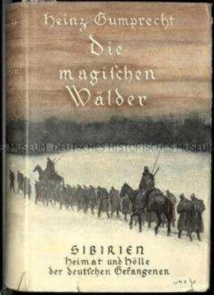 Roman über deutsche Kriegsgefangene in Russland im Ersten Weltkrieg