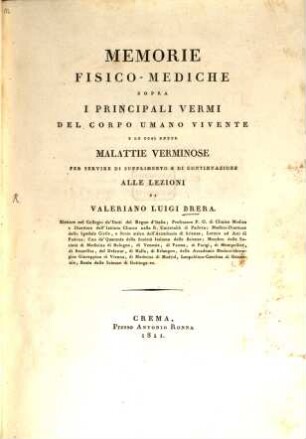 Memorie fisicio-mediche sopra i principali Vermi del corpo umano vivente