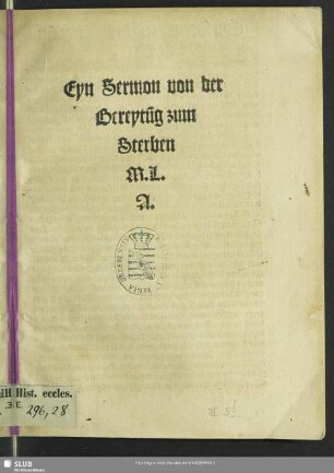 Eyn Sermon von der Bereytu[n]g zum Sterben