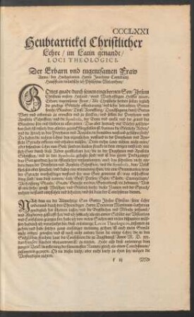 Heubtartickel Christlicher Lehre/ im Latin genandt/ Loci Theologici.