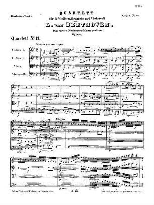 Beethoven's Werke, 49 = Serie 6: Quartette für 2 Violinen, Bratsche und Violoncell. Quartett : op. 130