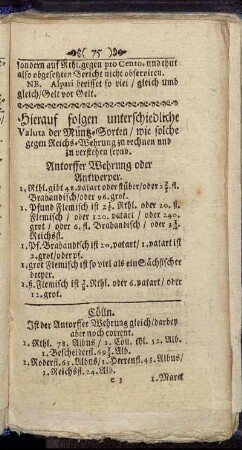 Hierauf folgen unterschiedliche Valuta der Müntz-Sorten/ wie solche gegen Reichs-Wehrung zu rechnen und zu verstehen seynd.