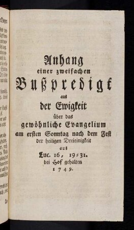 349-406, Anhang einer zweifachen Bußpredigt aus der Ewigkeit