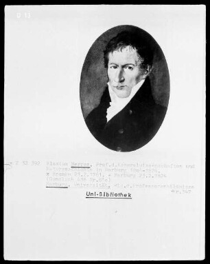 Bildnis Blasius Merrem (1761-1824), 1804-1824 Professor der Kameralwissenschaften und Naturgeschichte in Marburg