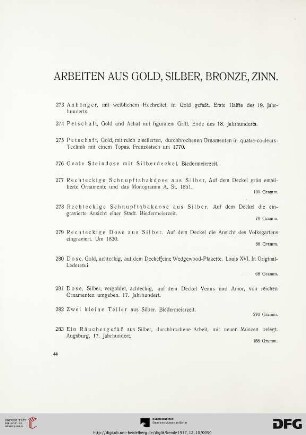 Arbeiten aus Gold, Silber, Bronze, Zinn (Nr. 273-308)