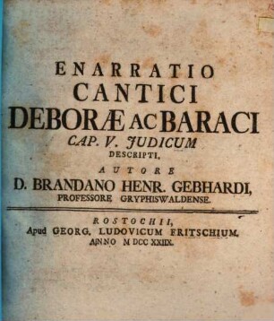Enarratio cantici Deborae ac Baraci, cap. V. Judicum descripti