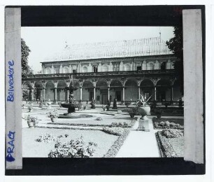 Prag, Belvedere / Lusthaus der Königin Anna