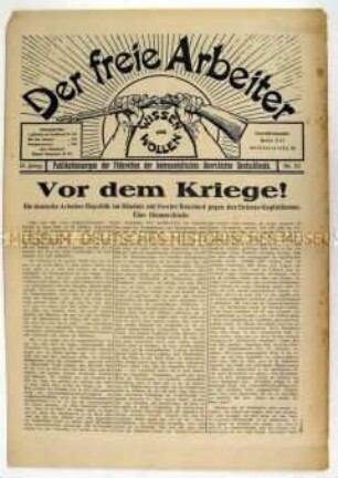 Linksradikale Wochenzeitung "Der freie Arbeiter" u.a. zum Verhältnis der revolutionären Arbeiterklasse zu Sowjet-Rußland