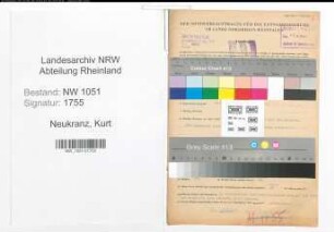 Entnazifizierung Kurt Neukranz , geb. 02.05.1912 (Schlosser)