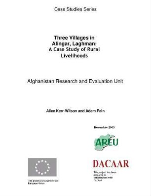 Three villages in Alingar, Laghman : a case study of rural livelihoods