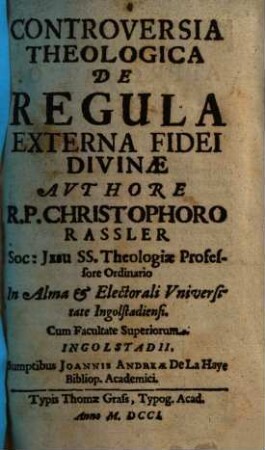 Controversia Theologica De Regula Externa Fidei Divinae
