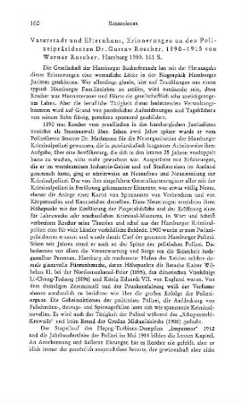 Roscher, Werner :: Vaterstadt und Elternhaus, Erinnerungen an den Polizeipräsidenten Dr. Gustav Roscher 1890 - 1915 : Hamburg, 1959