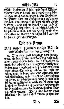 Die 29. Frage. Wie denen Wilden einige Künste und Wissenschafften beyzubringen?