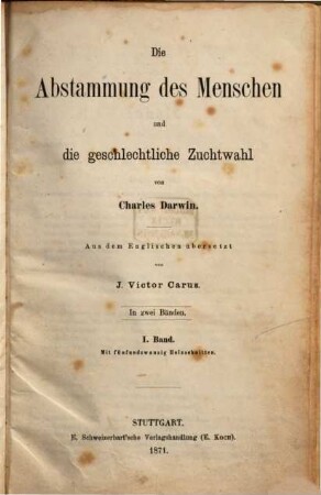 Die Abstammung des Menschen und die geschlechtliche Zuchtwahl, 1